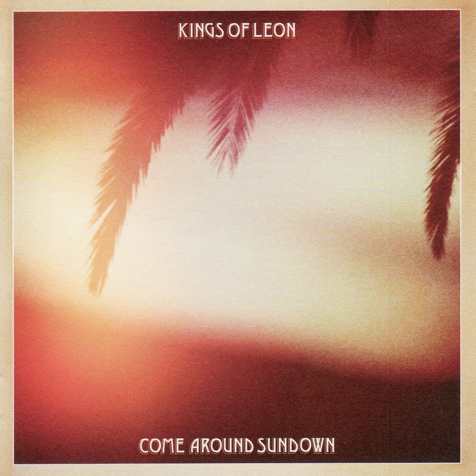 saltez Kings Of Leon Come Around Sundown
